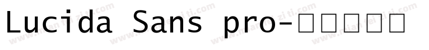Lucida Sans pro字体转换